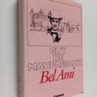Guy de Maupassant : Bel-Ami (Kaunis ystävä) - pikkukuva 1