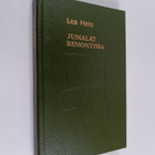 Lea Helo : Jumalat remontissa : kertomuksia ja kuvauksia - pikkukuva 1