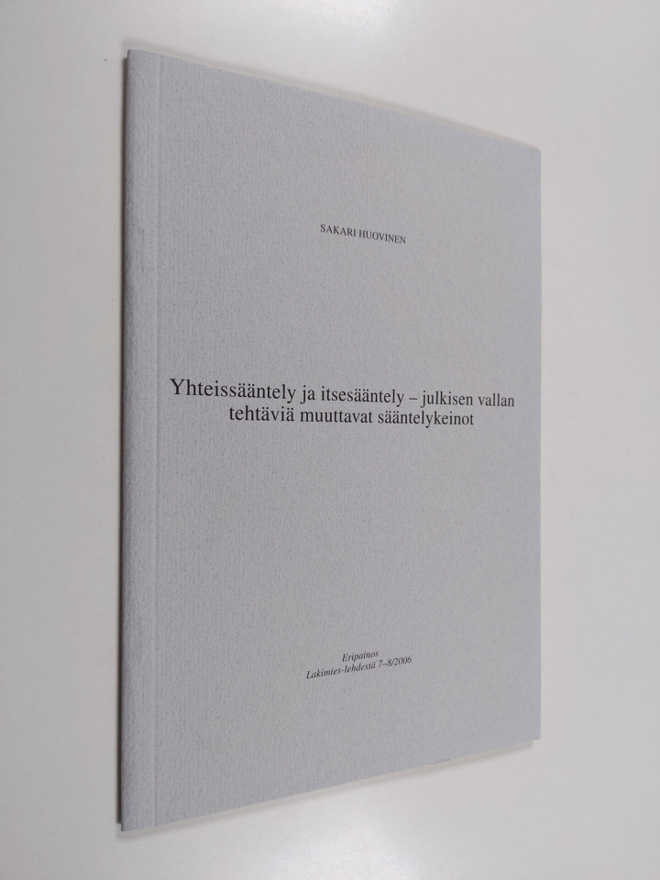 Sakari Huovinen : Eripainos lehdestä Lakimies 7-8/2006