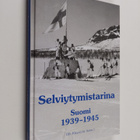 Selviytymistarina : Suomi 1939-1945 - pikkukuva 1