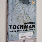 Wojciech Tochman : Kuin olisit kiveä syönyt - pikkukuva 1