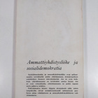 Ammattiyhdistysliike ja sosialidemokratia - pikkukuva 2
