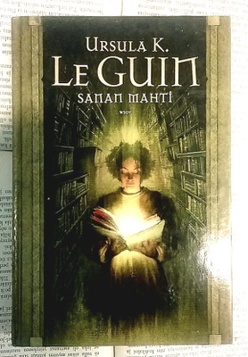 Ursula K. LeGuin - Sanan mahti (sid.)