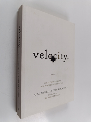 Ajaz Ahmed : Velocity : the seven new laws for a world go...