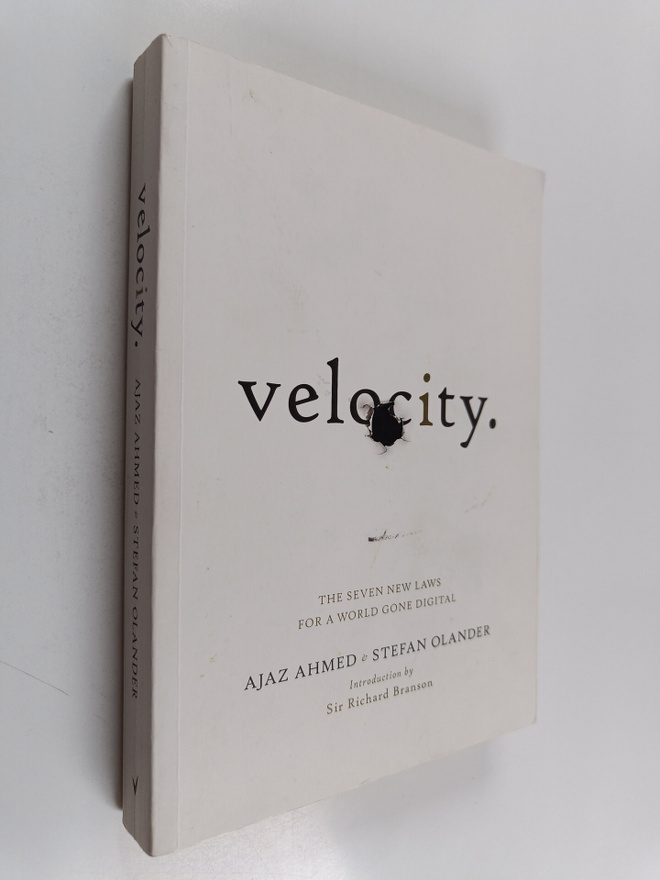 Ajaz Ahmed : Velocity : the seven new laws for a world go...