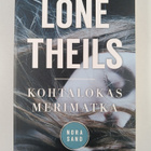 Lone Theils : Kohtalokas merimatka - pikkukuva 1