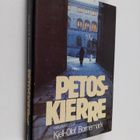 Kjell-Olof Bornemark : Petoskierre - pikkukuva 1