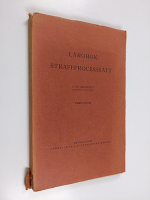 O. Hj. Granfelt : Lärobok i straffprocessrätt (1925)