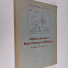 Bertta Vällä : Alakansakoulun kotiseutuopin käsikirja - pikkukuva 1