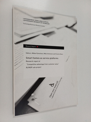 Smart homes as service platforms : research report of "Co...