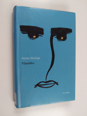 Janne Huilaja : Yöpaikka