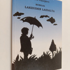 Antero Vuorijärvi : Runoja lakeuden laidalta (signeerattu) - pikkukuva 1