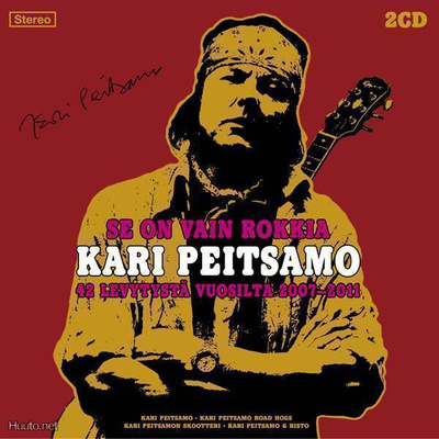 Kari Peitsamo: Se on vain rokkia (2CD kokoelma)