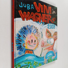 Juba : Viivi ja Wagner 2008 - pikkukuva 1