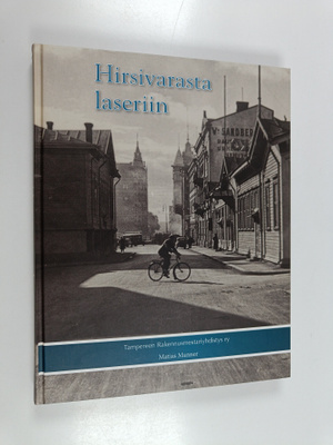 Matias Manner : Hirsivarasta laseriin : rakennusmestarit ...