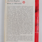 Charlotte Bingham : Ruusu ja rikkaruohot - pikkukuva 2