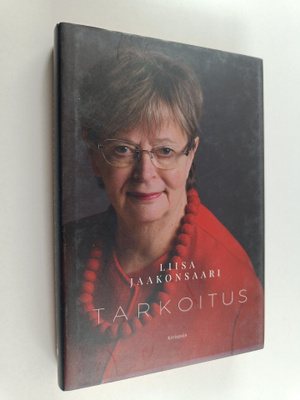 Liisa Jaakonsaari : Tarkoitus