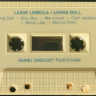 Lasse Liemola – Living Doll C-kasetti - pikkukuva 2