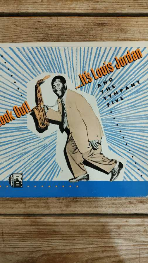 LOUIS JORDAN - LOOK OUT! IT'S LOUIS JORDAN LP