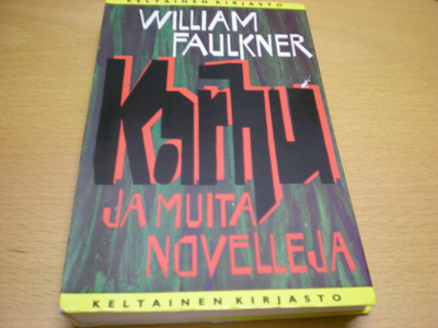 William Faulkner: Karhu ja muita novelleja