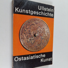 Ullstein Kunstgeschichte : Ostasiatische Kunst - pikkukuva 1