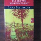 Inna Bulgakova: Moskovan kirvesmurhat - pikkukuva 1
