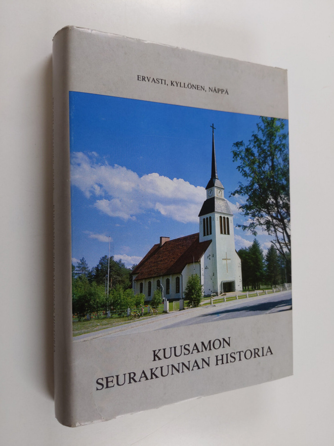 Matti Kyllönen ym. : Kuusamon seurakunnan historia