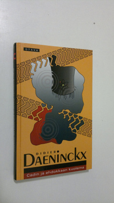 Didier Daeninckx : Cadin ja ehdokkaan kuolema