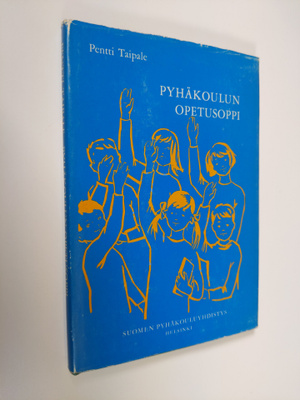 Pentti Taipale : Pyhäkoulun opetusoppi