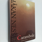 Håkan Nesser : Carambole : kriminalroman - pikkukuva 1