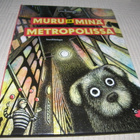 Frölander-Ulf Muru ja minä metropolissa - pikkukuva 1