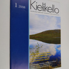 Kielikello : kielenhuollon tiedotuslehti 1/2008 - pikkukuva 1
