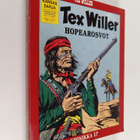 Tex Willer Kronikka 17 : Hopearosvot - pikkukuva 1