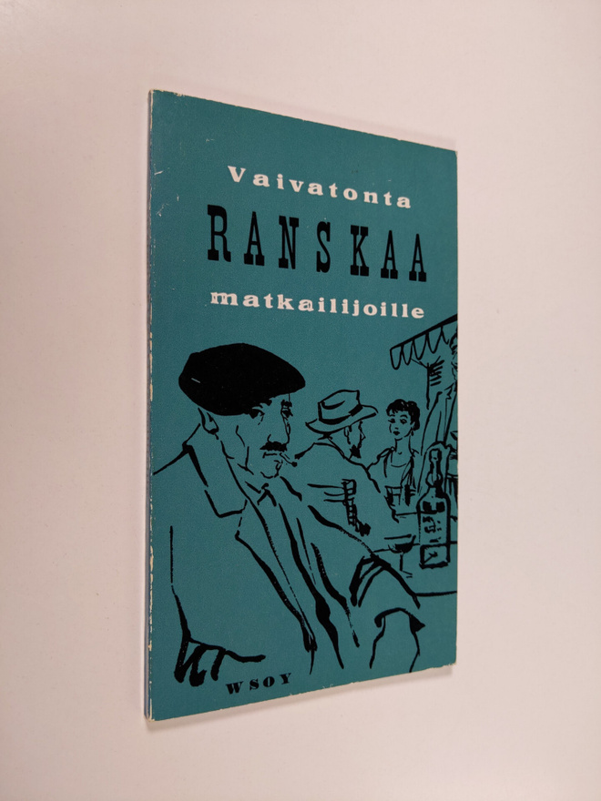 Reino Hakamies : Vaivatonta ranskaa : Käytännöllinen kiel...