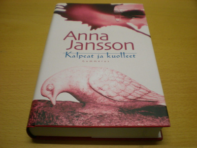 Anna Jansson: Kalpeat ja kuolleet