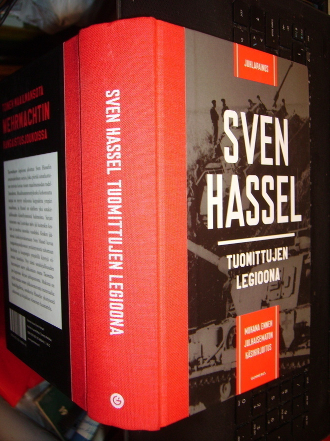 Sven Hassel : Tuomittujen legioona JUHLAPAINOS ( 2014 ) EIPK