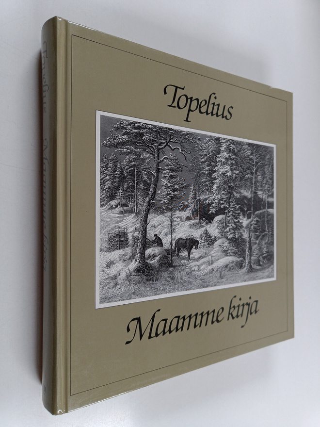 Zacharias Topelius : Maamme kirja
