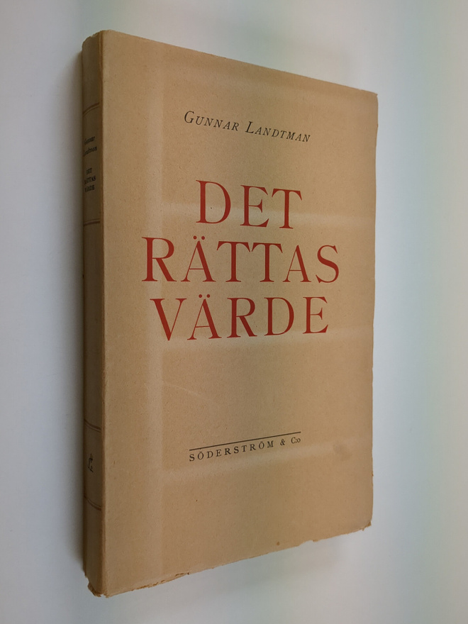 Gunnar Landtman : Det rättas värde