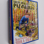 Aleksanteri Ahola-Valo : Koulupojan päiväkirja Osa 3, 1.8... - pikkukuva 1