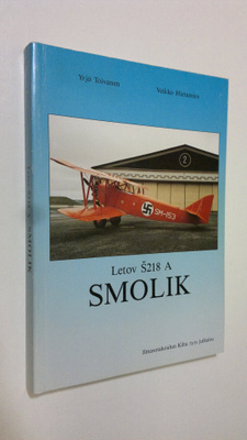 Yrjö Toivanen : Letov S218 A Smolik