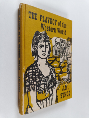 J.M. Synge : The Playboy of the Western World