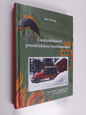 Jan Strang : Laajasalolaiset punakukkoa kurittamassa : De...