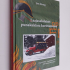 Jan Strang : Laajasalolaiset punakukkoa kurittamassa : De... - pikkukuva 1