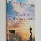 Max Lucado : Cast of Characters - Common People in the Ha... - pikkukuva 1