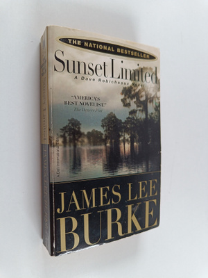 James Lee Burke : Sunset Limited