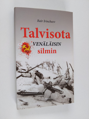Bair Irincheev : Talvisota venäläisin silmin