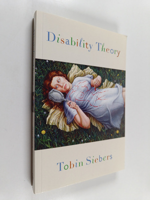 Tobin Siebers : Disability theory