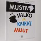 Inger / Lasse Sandberg : Musta ja valko ja kaikki muut - pikkukuva 1