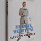 Carson Kressley : Hihasta vedettyä : tyyliopas miehelle - pikkukuva 1