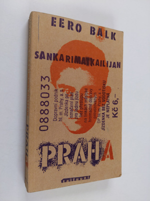 Eero Balk : Sankarimatkailijan Praha